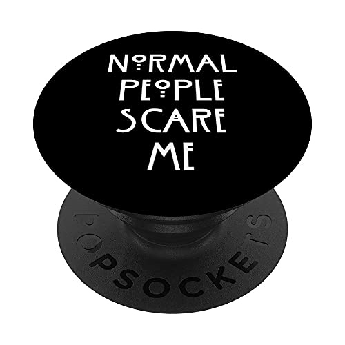 Normal People scare me normale Menschen machen mir Angst PopSockets mit austauschbarem PopGrip von NextLevel Merch