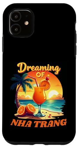 Urlaub in Nha Trang Träumen Sie vom Urlaub in Nha Trang Hülle für iPhone 11 Urlaub in Nha Trang Träumen Sie vom Urlaub in Nha Trang Hülle für iPhone 11 von Nha Trang Beach Vacation Trips