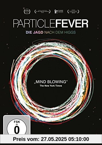 Particle Fever - Die Jagd nach dem Higgs Particle Fever - Die Jagd nach dem Higgs von Niall MacCormick