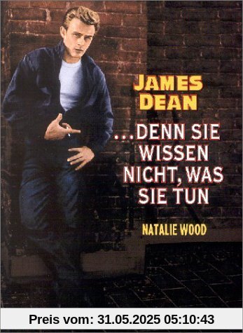 ... denn sie wissen nicht, was sie tun von Nicholas Ray