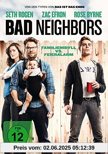Bad Neighbors Bad Neighbors von Nicholas Stoller