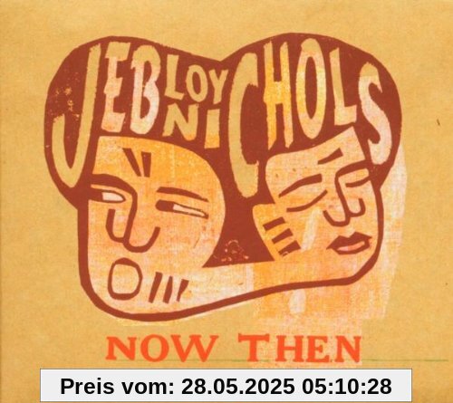 Now Then von Jeb Loy Nichols