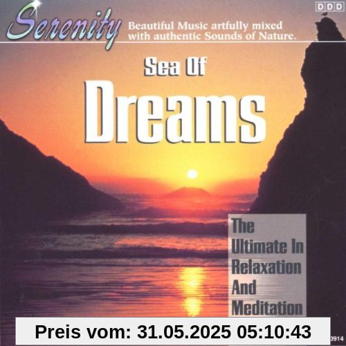 Sea of Dreams Sea of Dreams von Nicht Mehr im Programm