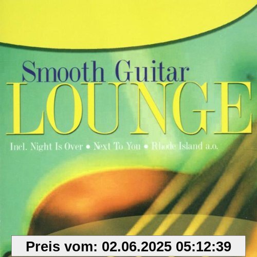 Smooth Guitar Lounge von Nicht Mehr im Programm