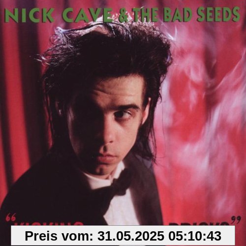 Kicking Against the Pricks Kicking Against the Pricks von Nick Cave & The Bad Seeds