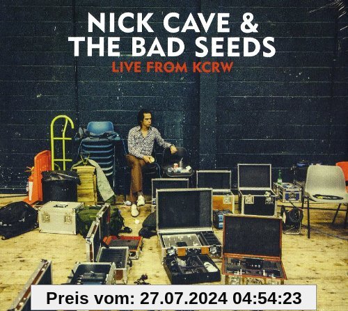 Live from KCRW von Nick Cave & The Bad Seeds