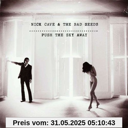 Push the Sky Away Push the Sky Away von Nick Cave & The Bad Seeds