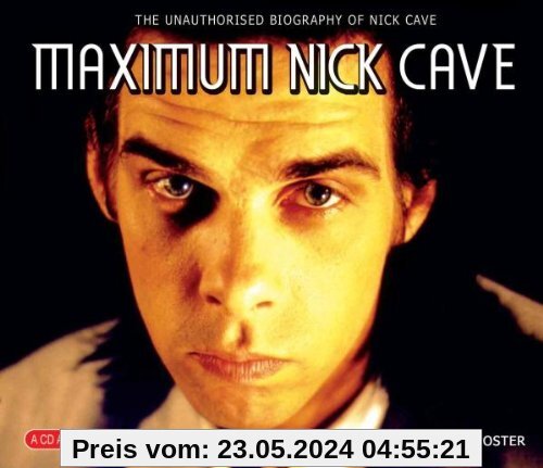 Maximum Nick Cave von Nick Cave