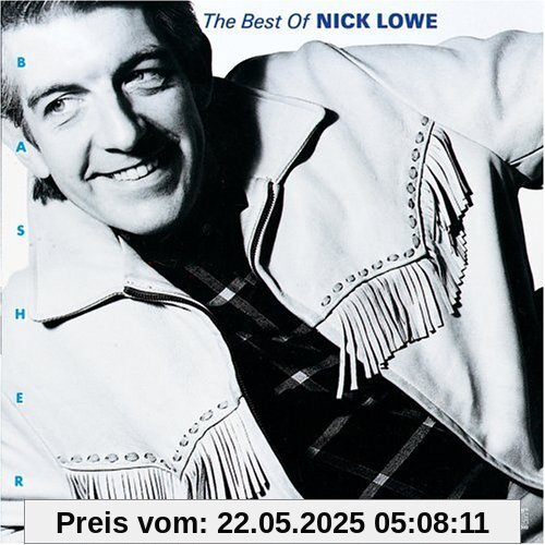 Basher [Best of] von Nick Lowe