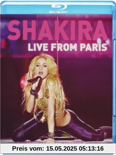 Shakira - Live from Paris [Blu-ray] von Nick Wickham