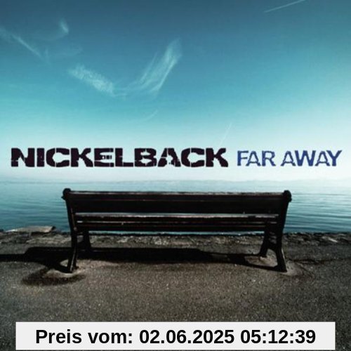 Far Away von Nickelback
