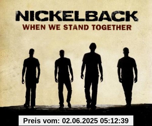 When We Stand Together von Nickelback