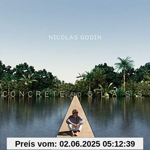 Concrete and Glass Concrete and Glass von Nicolas Godin