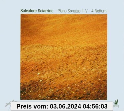 Salvatore Sciarrino: Klaviersonaten Nr.2-5 / 4 Notturni von Nicolas Hodges