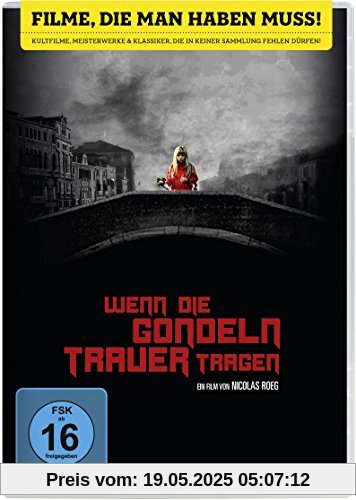Wenn die Gondeln Trauer tragen Wenn die Gondeln Trauer tragen von Nicolas Roeg