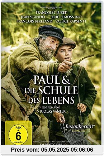Paul & die Schule des Lebens von Nicolas Vanier
