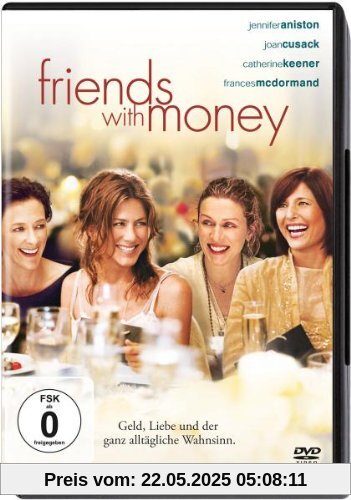 Friends with Money von Nicole Holofcener