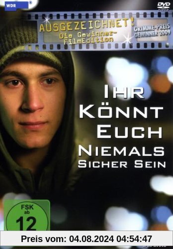 Ihr könnt euch niemals sicher sein  (Ausgezeichnet - Die Gewinner-FilmEdition, Film 2) von Nicole Weegmann