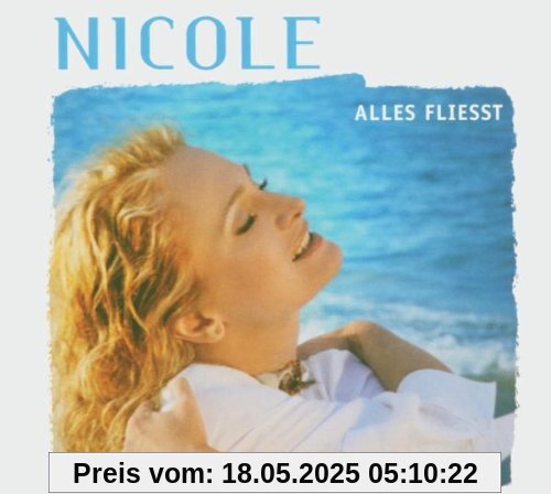 Alles Fliesst (Premium Version) von Nicole