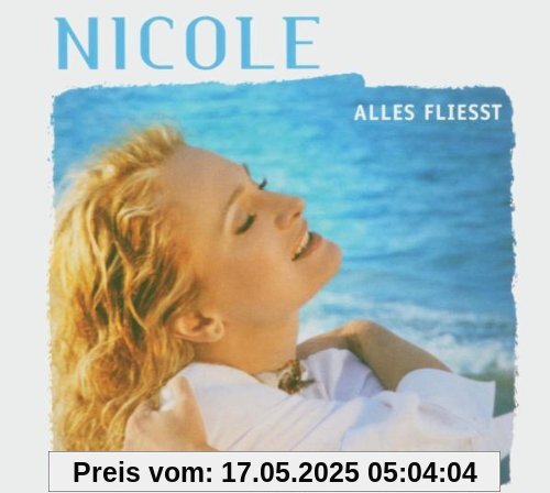 Alles Fliesst (Premium Version) von Nicole