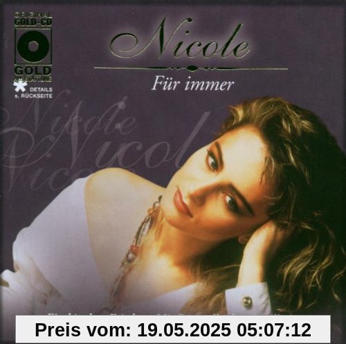 Für Immer Für Immer von Nicole