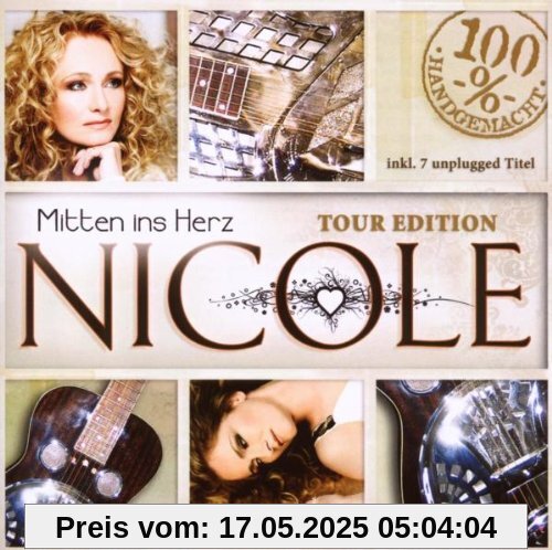 Mitten Ins Herz von Nicole