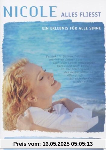 Nicole - Alles fließt von Nicole