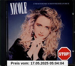 Und Ich Denke Schon Wieder An von Nicole