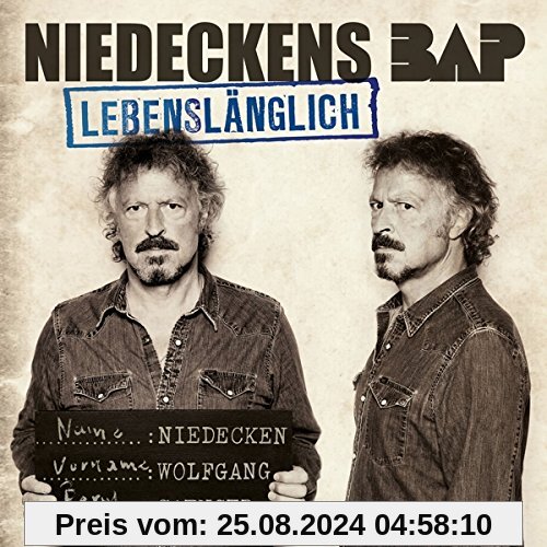 Lebenslänglich von Niedeckens Bap