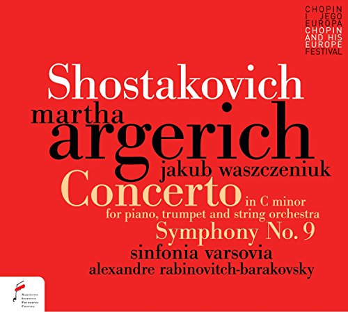 Concerto for Piano in C Minor Op.35,Symphony 9 von SHOSTAKOVICH / ARGERICH,MARTHA / WASZCZENIUKA