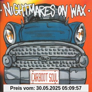 Carboot Soul [3eme Album] [10 von Nightmares on Wax