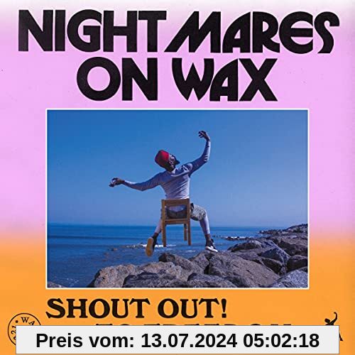 Shout Out! to Freedom... von Nightmares on Wax
