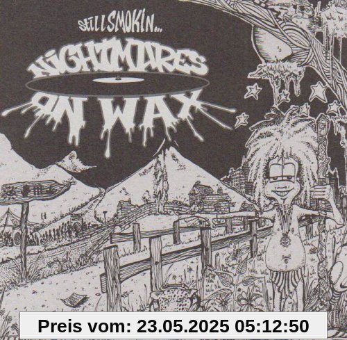 Still Smokin' von Nightmares on Wax