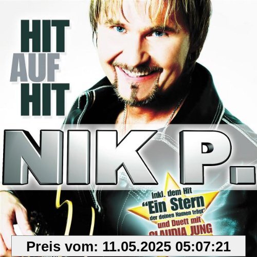 Hit auf Hit von Nik P.