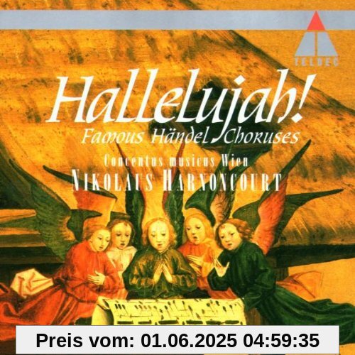 Berühmte Chöre Berühmte Chöre von Nikolaus Harnoncourt