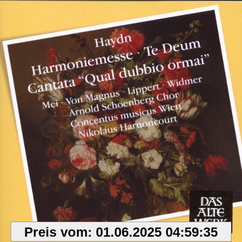 Harmoniemesse/Te Deum/Cantata Harmoniemesse/Te Deum/Cantata von Nikolaus Harnoncourt