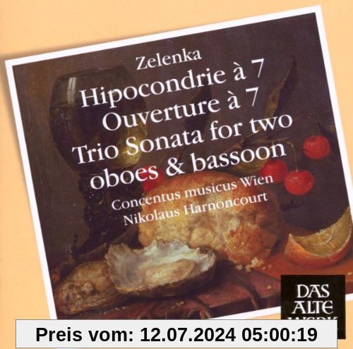 Hipocondrie a 7/Ouverture a 7/Trio Sonata von Nikolaus Harnoncourt