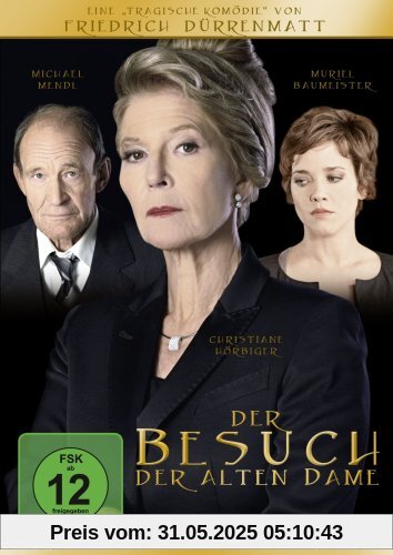 Der Besuch der alten Dame Der Besuch der alten Dame von Nikolaus Leytner