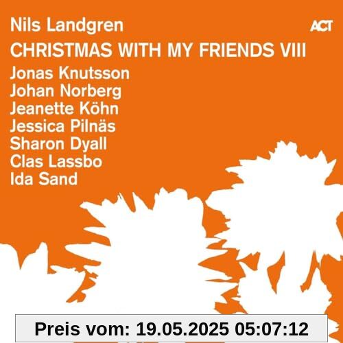 Christmas With My Friends VIII von Nils Landgren