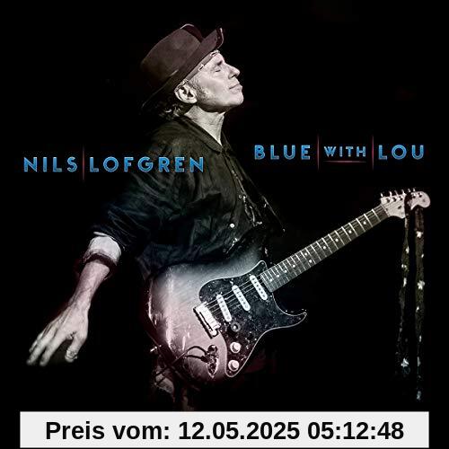 Blue With Lou von Nils Lofgren