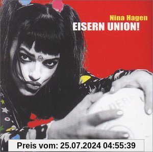 Eisern Union! (Ohne Logo) von Nina Hagen