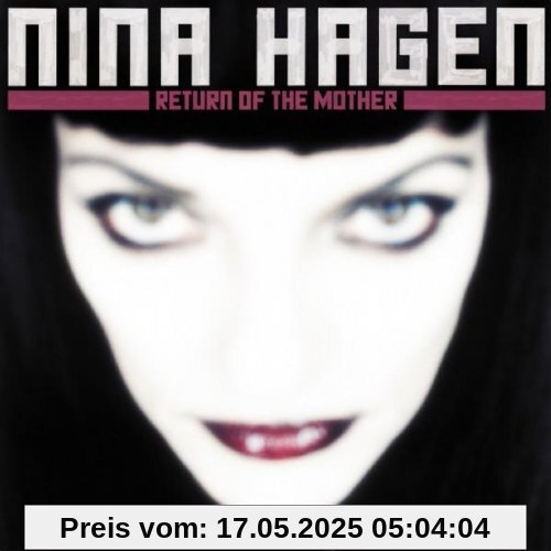 Return of the Mother Return of the Mother von Nina Hagen