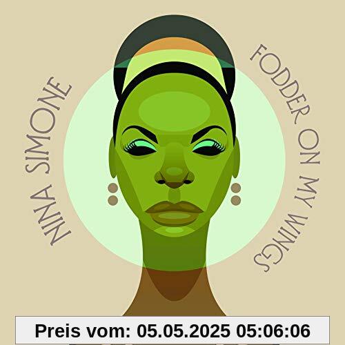 Fodder on My Wings von Nina Simone