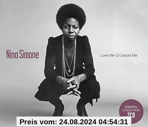 Love Me Or Leave Me-Essential Collection von Nina Simone