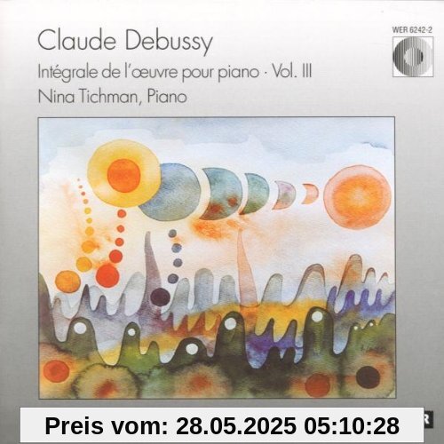 Klavierwerke Vol. 3 Klavierwerke Vol. 3 von Nina Tichman