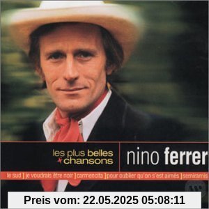 Les Plus Belles Chanson Les Plus Belles Chanson von Nino Ferrer