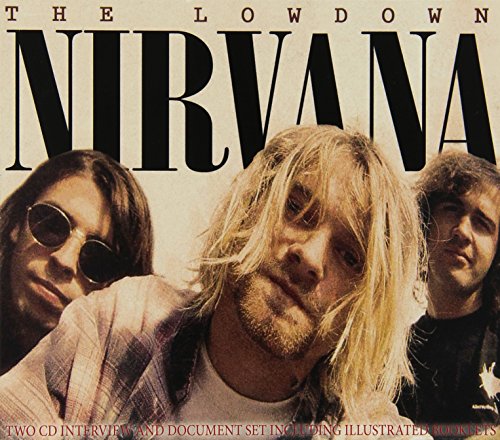The Lowdown The Lowdown von Nirvana