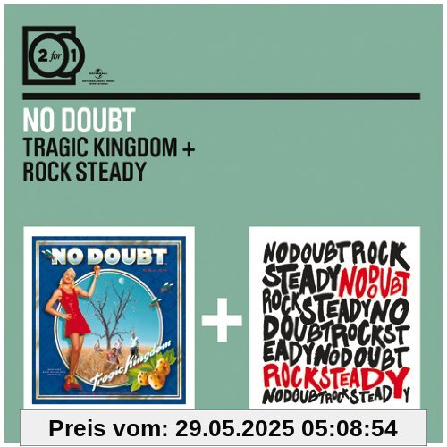 2 For 1: Tragic Kingdom / Rock Steady (Digipack ohne Booklet) von No Doubt