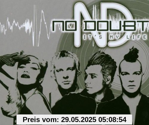 It'S My Life It'S My Life von No Doubt