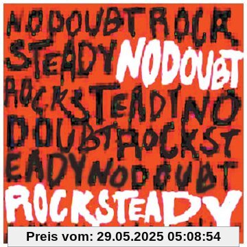 Rock Steady Rock Steady von No Doubt